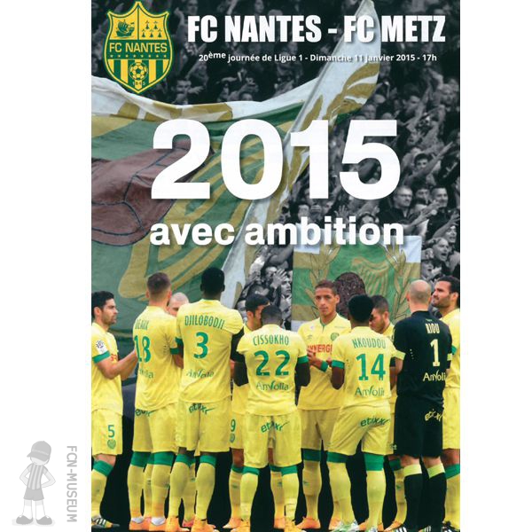 2014-15 20ème j Nantes Metz (Programme)