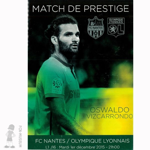 2015-16 16ème j Nantes Lyon (Programme)