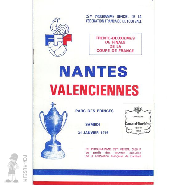CdF 1976 32ème Nantes Valenciennes (Programme)
