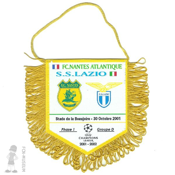 2001-02 1ère phase 6ème J. Nantes Lazio  (Fanion)