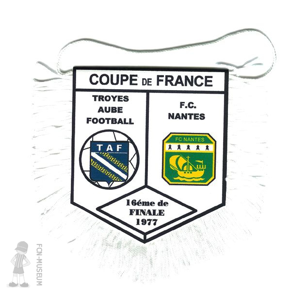 CdF 1977 16ème retour Troyes Nantes (Fanion)