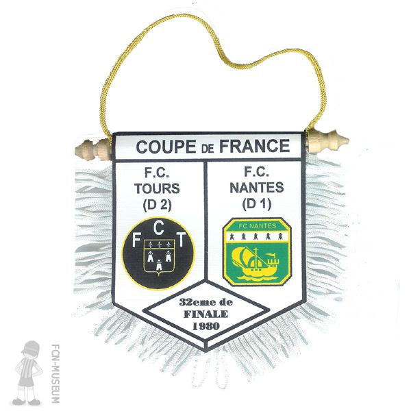 CdF 1980   32ème Tours Nantes (Fanion)