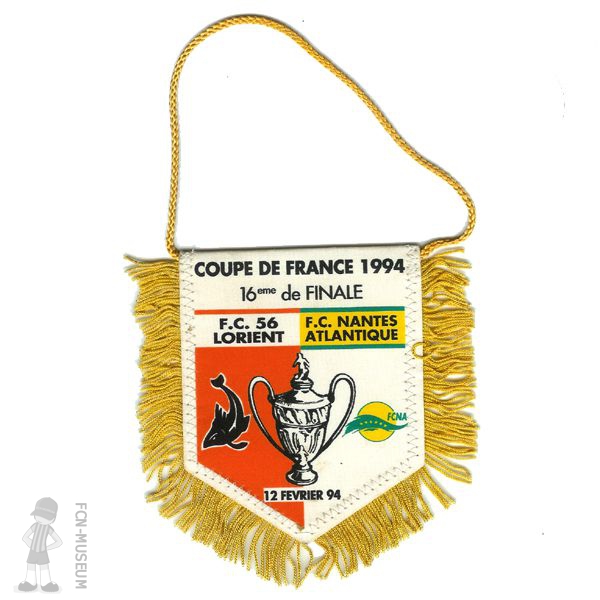 CdF 1994 16ème Lorient Nantes (Fanion)
