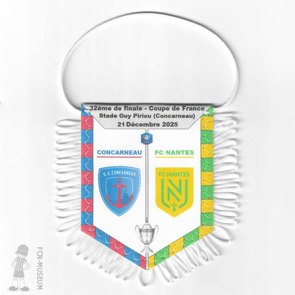 CdF 2026   32ème Concarneau Nantes (Fanion)