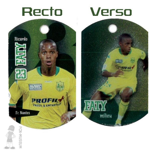 2008-09 FATY Ricardo (Metal Tag)