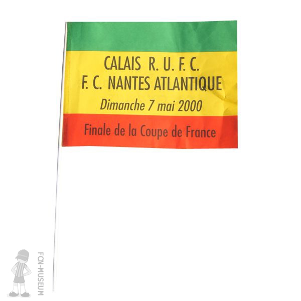 CdF 2000 Finale Calais Nantes (Drapeau)