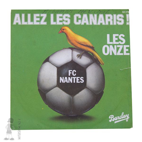 45T "Allez les canaris" (2nd édition)