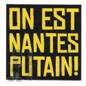 On est Nantes putain !