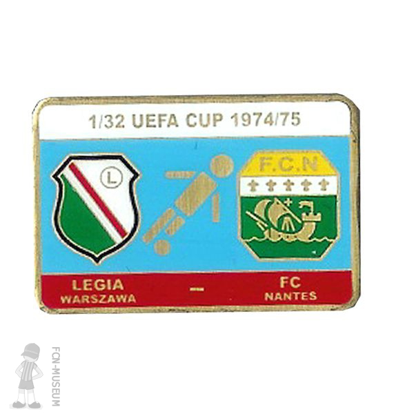 1974-75 32ème retour Legia Varsovie Nantes (Badge)