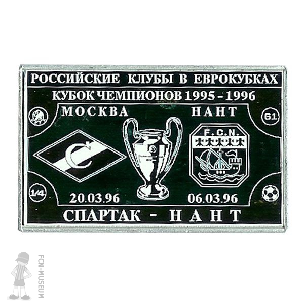 1995-96  quart retour Spartak Nantes a (Badge)