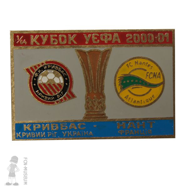 2000-01  1ère tour aller Krivoi Rog Nantes (Badge) b