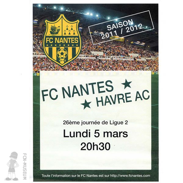 2011-12 26ème j FC Nantes Havre AC (Affiche)