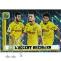 2018-19 L'ACCENT BRESILIEN (Panini)