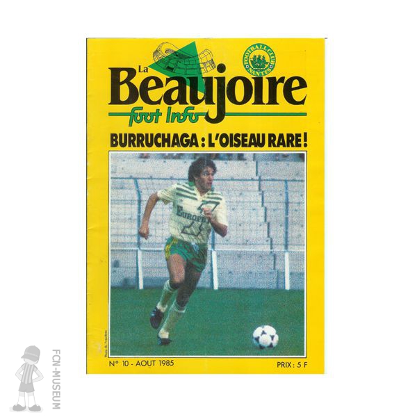 1985-86 La Beaujoire n°10 "Burruchaga : L'oiseau rare !"