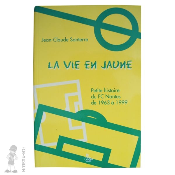 1999 La Vie en Jaune