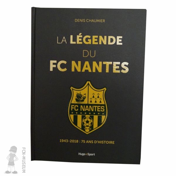 2017 La Légende du FC Nantes